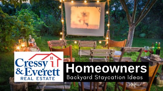 Staycation Ideas - Homeowners - Cressy & Everett Real Estate